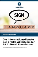 Die Informationsdienste der Braille-Abteilung der PA Cultural Foundation: Barrierefreiheit und digitale Integration (German Edition) B0CHL7R125 Book Cover