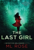 The Last Girl 1696085667 Book Cover