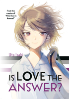 Is Love the Answer? 1646516494 Book Cover