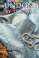 Undone by the Star 1950402053 Book Cover