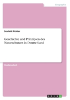 Geschichte und Prinzipien des Naturschutzes in Deutschland (German Edition) 3346146456 Book Cover