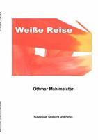 Weiße Reise 3833450274 Book Cover
