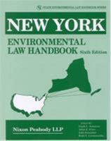 New York Environmental Law Handbook, Sixth Edition 0865879303 Book Cover