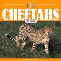 Cheetahs for Kids (Wildlife for Kids Series) 1559716657 Book Cover