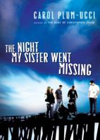 The Night My Sister Went Missing 0152061916 Book Cover