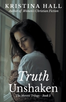 Truth Unshaken B09LGJZ6MS Book Cover