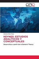 Keynes: Estudios Analíticos Y Conceptuales (Spanish Edition) 6208827809 Book Cover