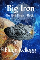 Big Iron B0B4KJB6WQ Book Cover