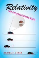 Relativity for the Questioning Mind 0801897602 Book Cover