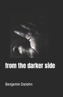 from the darker side B09MYRGLSF Book Cover