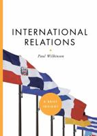 International Relations: A Very Short Introduction (Very Short Introductions) 0192801570 Book Cover