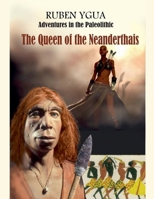 The Queen of the Neanderthals B0GZMP7KN3 Book Cover