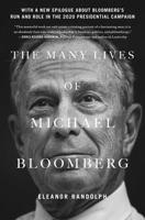 The Many Lives of Michael Bloomberg 1476772207 Book Cover
