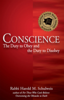 Conscience: The Duty to Obey and the Duty to Disobey 1580233759 Book Cover