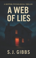A Web of Lies B0FBM1L126 Book Cover