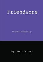 FriendZone 1326928104 Book Cover