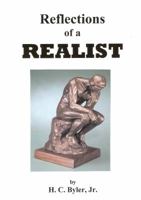 Reflections of a Realist 0615473881 Book Cover