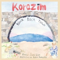 Korazim: Black Rock Town B08FNJK7H7 Book Cover