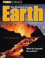 PRIME SCIENCE: THE STRUCTURE OF EARTH 1935472933 Book Cover