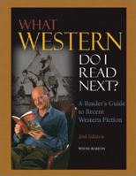 What Western Do I Read Next?: A Reader's Guide to Recent Western Fiction 078764479X Book Cover