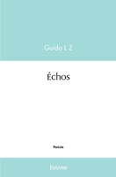 Échos (French Edition) 2414530790 Book Cover