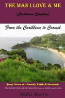 The Man I Love and Me 1517222060 Book Cover