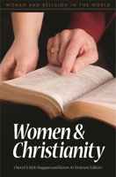 Women and Christianity 0275991555 Book Cover