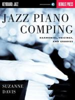 Jazz Piano Comping: Harmonies, Voicings, and Grooves [With CD (Audio)] 0876391250 Book Cover