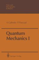 Quantum Mechanics I (Chemistry of Plant Protection) 3540514066 Book Cover