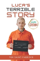 LUCA'S TERRIBLE STORY B0DT5PS7QN Book Cover