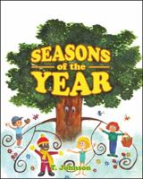 Seasons of the Year 1432750704 Book Cover