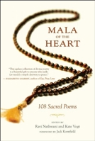 Mala of the Heart: 108 Sacred Poems from the Mystic Tradition 1577316770 Book Cover