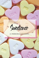 Sweetner: Portable 6in x 9in Personal Journal. Ariana Grande Lyrics. 120 Pages. Glossy Cover. 1705366538 Book Cover