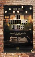 The Courageous Witness (Novella Nostalgia) 191004024X Book Cover