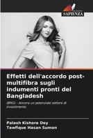 Effetti dell'accordo post-multifibra sugli indumenti pronti del Bangladesh 6203737674 Book Cover