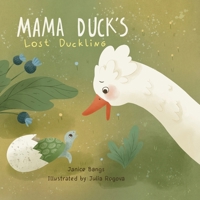 Mama Duck's Lost Duckling B0GSS7VY4L Book Cover