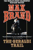 The Geraldi Trail 0843951230 Book Cover