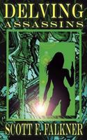 Delving: Assassins 1600760880 Book Cover
