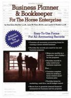 Business Planner & Bookkeeper for the Horse Enterprise 0914327658 Book Cover