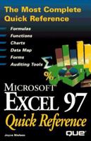 Microsoft Excel 97 Quick Reference (Que Quick Reference Series) 0789711656 Book Cover