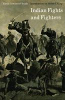 Indian Fights and Fighters (Bison Book) 0803257430 Book Cover