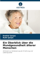 Ein Überblick über die Mundgesundheit älterer Menschen (German Edition) 6208104807 Book Cover