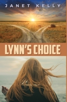 Lynn's Choice 1735402907 Book Cover