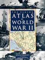 The Viking Atlas of World War II 0670853739 Book Cover