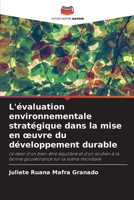 L'évaluation environnementale stratégique dans la mise en oeuvre du développement durable 6206240959 Book Cover