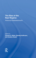 The Rise of the Nazi Regime: Historical Reassessments 036729558X Book Cover