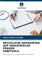 Rechtliche Antworten Auf Medizinische Fragen Habituals (German Edition) 6208328438 Book Cover
