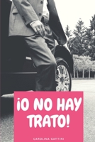 ¡O no hay trato! B0848YV7LJ Book Cover