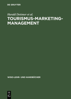 Tourismus- Marketing- Management. 3486245988 Book Cover