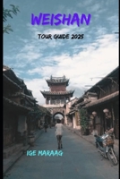 Weishan Tour Guide 2025 B0DYYCBNSK Book Cover